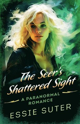 bokomslag Seer's Shattered Sight
