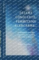 bokomslag Déjame Conocerte, Permíteme Acercarme...