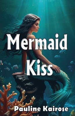 bokomslag Mermaid Kiss