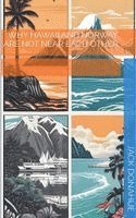 Jack Donahue - Why Hawaii and Norway Are Not Near Each Other, Häftad