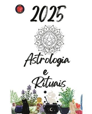 bokomslag Astrologia e Rituais 2025