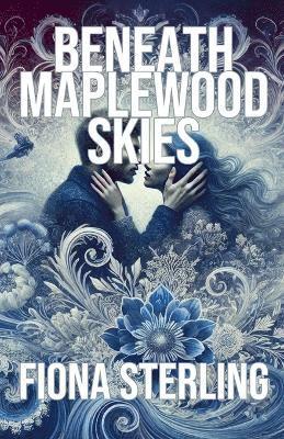 Beneath Maplewood Skies 1