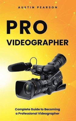 bokomslag Pro Videographer