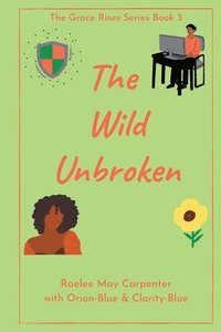bokomslag Wild Unbroken