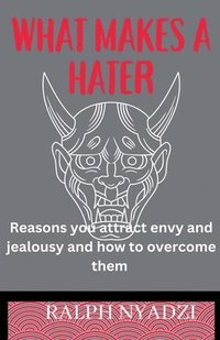 bokomslag Why People Hate You