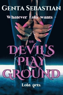 The Devil's Playground 1