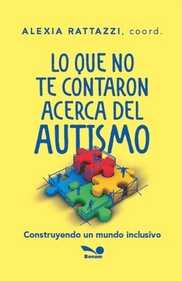 Lo que no te contaron acerca del autismo 1