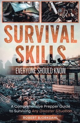 bokomslag Survival Skills Everyone Should Know