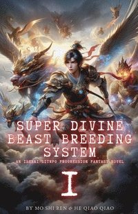 bokomslag Super Divine Beast Breeding System