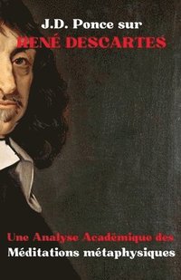 bokomslag J.D. Ponce sur Ren Descartes