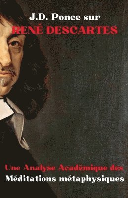 J.D. Ponce sur Ren Descartes 1