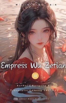 Nangong Bo - Empress Wu Zetian, Häftad