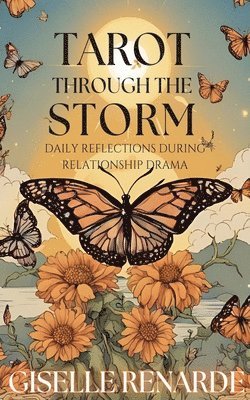 Tarot Through the Storm 1