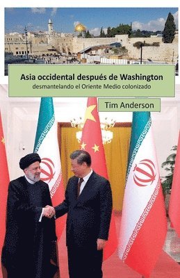 bokomslag Asia Occidental despus de Washington