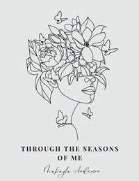 bokomslag Through the Seasons of Me