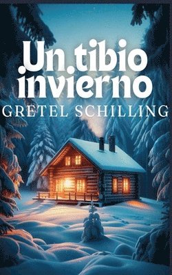 tibio invierno