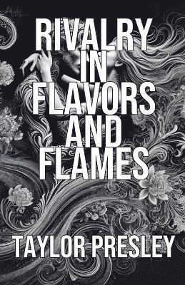 Rivalry in Flavors and Flames 1