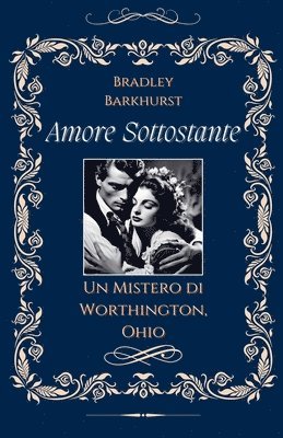 bokomslag Amore Sottostante Un Mistero di Worthington, Ohio