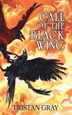 Call of the Black Wing