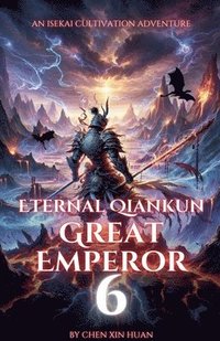 bokomslag Eternal Qiankun Great Emperor