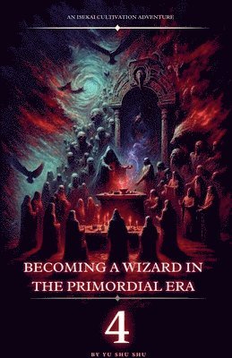 bokomslag Becoming a Wizard in the Primordial Era