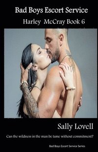 bokomslag Bad Boys Escort Service Harley McCray Book6