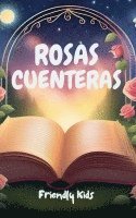 Rosas Cuenteras 1