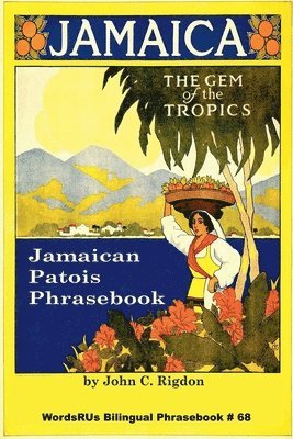 bokomslag Jamaican Patois Phrasebook