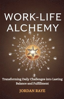 bokomslag Work life Alchemy