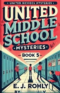 bokomslag Middle School Mysteries Book 5