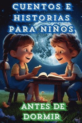 bokomslag Cuentos e Historias para Niños antes de Dormir
