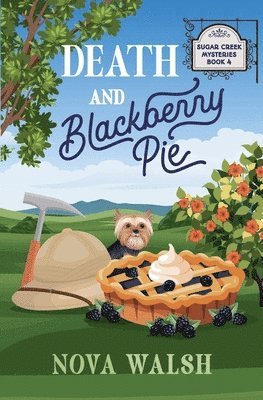 Death and Blackberry Pie 1