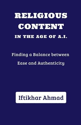 Religious Content in the Age of AI