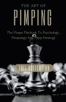 Art Of Pimping Volume #3 Master's Manual