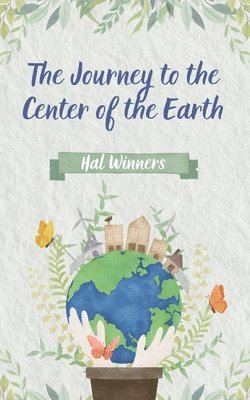 The Journey to the Center of the Earth 1