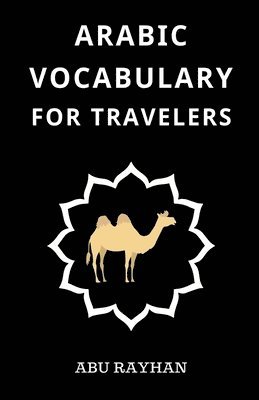 bokomslag Arabic Vocabulary for Travelers