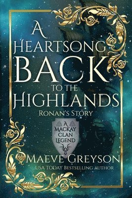 Maeve Greyson - Heartsong Back to the Highlands, Häftad
