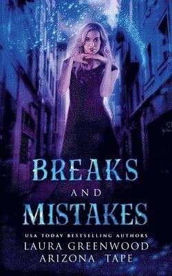 Breaks And Mistakes 1