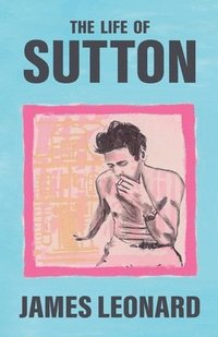 bokomslag Life of Sutton