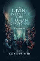 bokomslag Divine Initiative And The Human Response