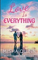 Love is Everything 1