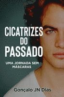 bokomslag Cicatrizes do Passado