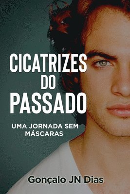 Cicatrizes do Passado