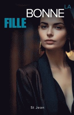 Steven St Jean - bonne fille, Häftad