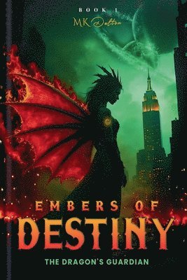 Mk Dalton, MK Dalton - Embers of Destiny, Häftad