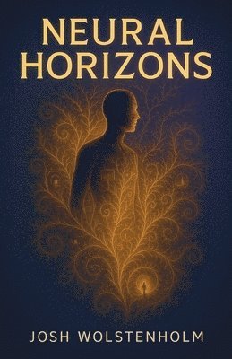 bokomslag Neural Horizons