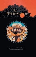 bokomslag Sri Nama-Bhajana: Daily Practical Recommendations of the Acaryas on Nama-japa and Nama-sankirtana