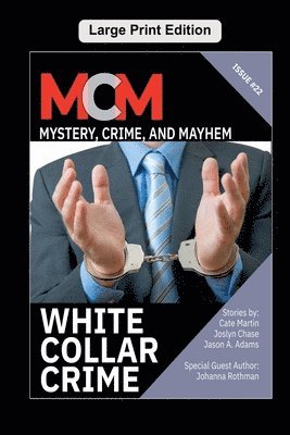 Leah R Cutter - White Collar Crime, Häftad