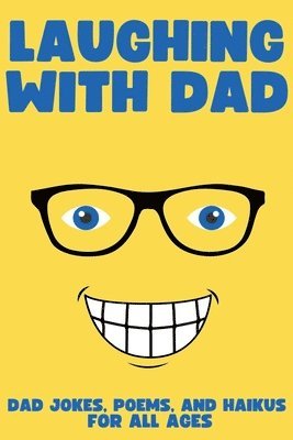 Laughing with Dad 1