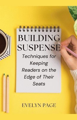 Building Suspense 1